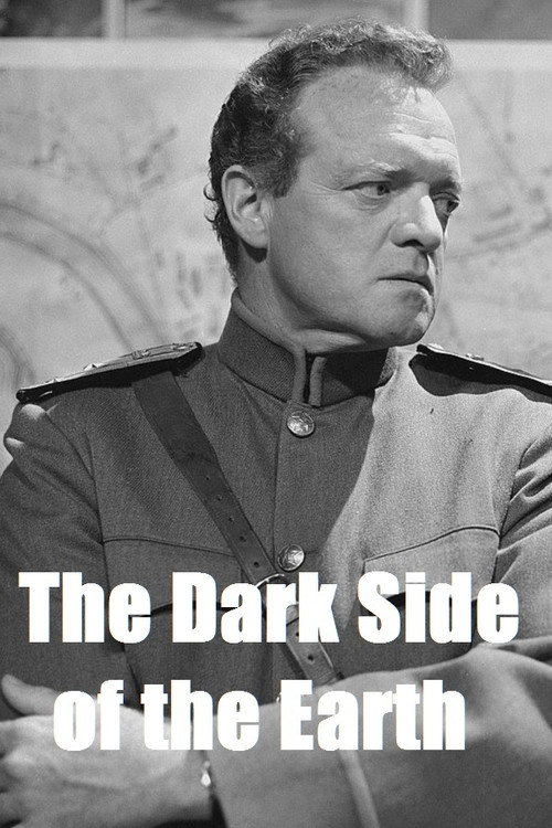The Dark Side of the Earth (1957) movie poster
