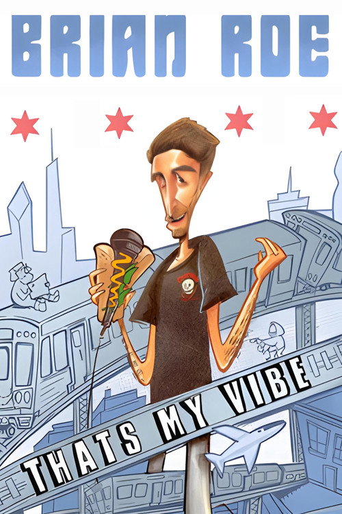 Brian Roe: That's My Vibe (2023) movie poster