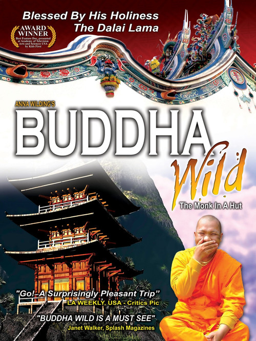Buddha Wild: Monk in a Hut (2008) movie poster