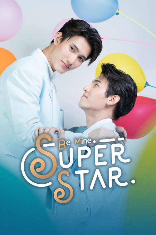 Be Mine SuperStar (2023) TV show poster