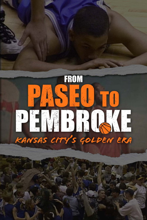 From Paseo To Pembroke: Kansas City's Golden Age (2021) movie poster