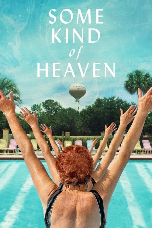 Some Kind of Heaven (2021) movie poster