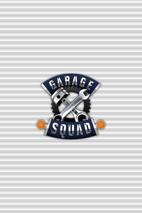 Garage Squad (2014) TV show poster