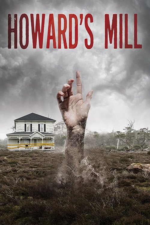 Howard’s Mill (2021) movie poster