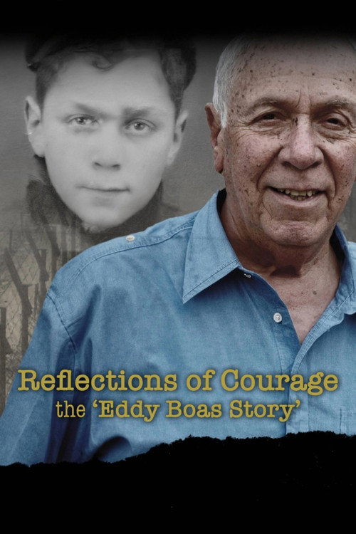 Reflections of Courage: The 'Eddy Boas Story' (2025) movie poster