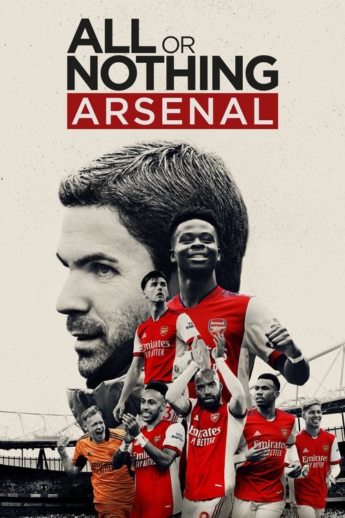 All or Nothing: Arsenal (2022) TV show poster