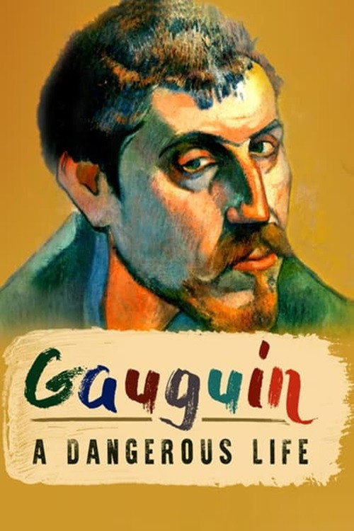 Gauguin: A Dangerous Life (2019) movie poster