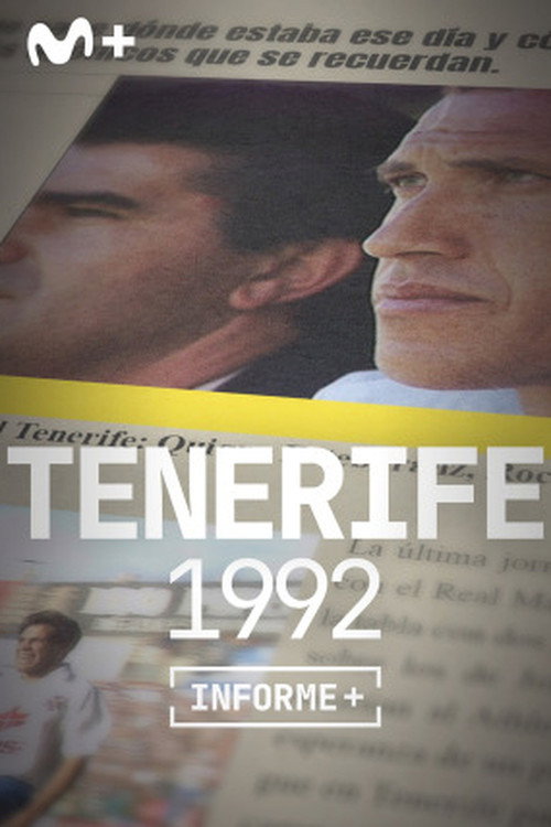 Informe Plus+. Tenerife 1992 (2022) movie poster