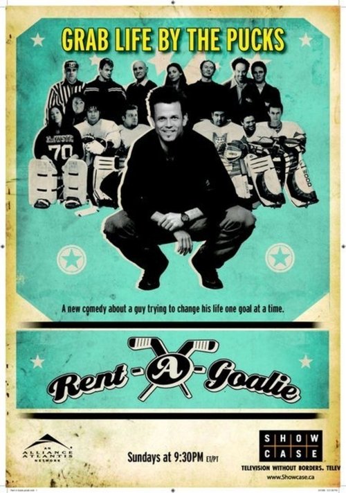 Rent-a-Goalie (2006) TV show poster