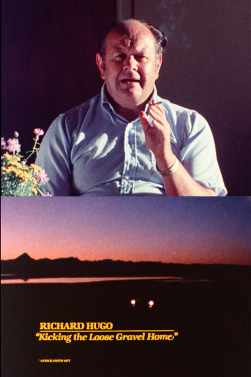 Richard Hugo: Kicking the Loose Gravel Home (1976) movie poster