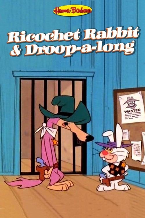 Ricochet Rabbit & Droop-a-Long (1964) TV show poster