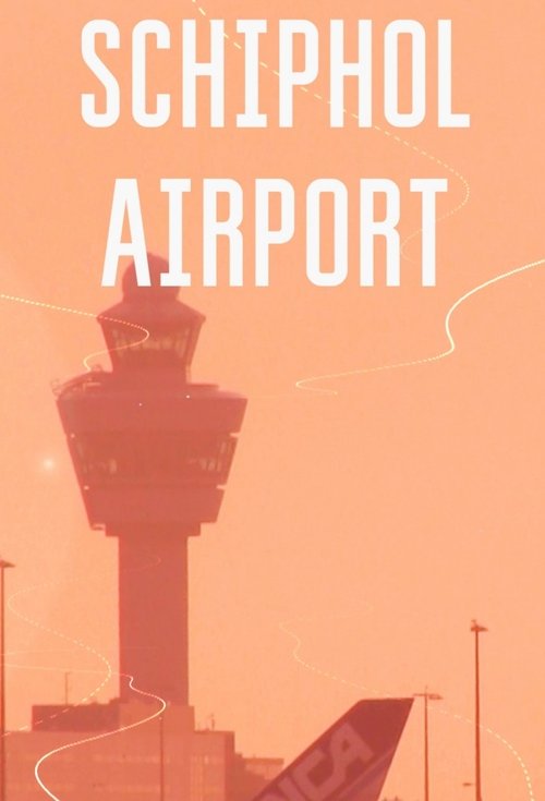 Schiphol Airport (2024) TV show poster
