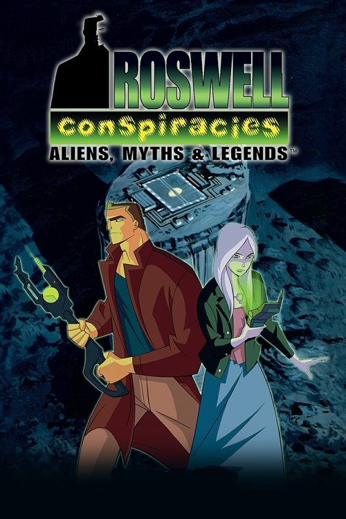 Roswell Conspiracies: Aliens, Myths & Legends (1999) TV show poster