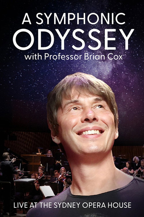 A Symphonic Odyssey with Professor Brian Cox (2024) movie poster