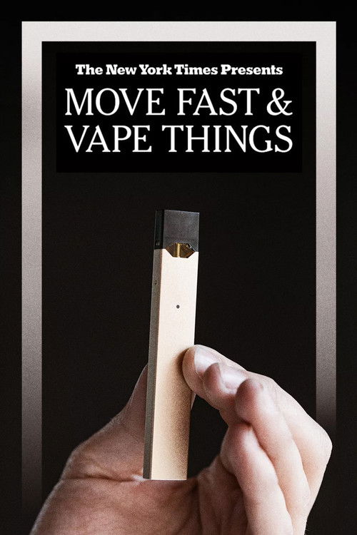 Move Fast & Vape Things (2021) movie poster