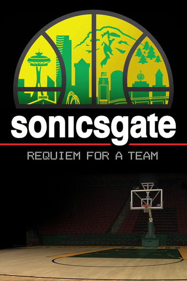 Sonicsgate: Requiem for a Team (2009) movie poster