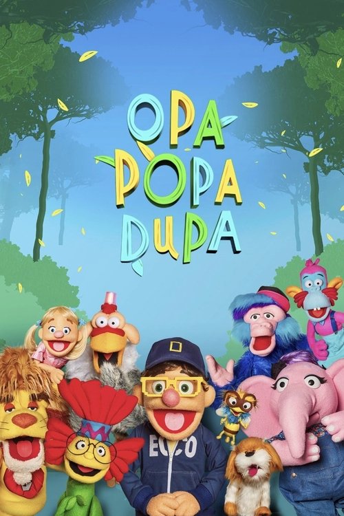 Opa Popa Dupa (2019) TV show poster