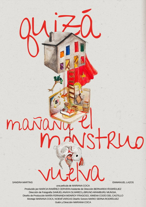 Quizá Mañana el Monstruo Vuelva movie poster