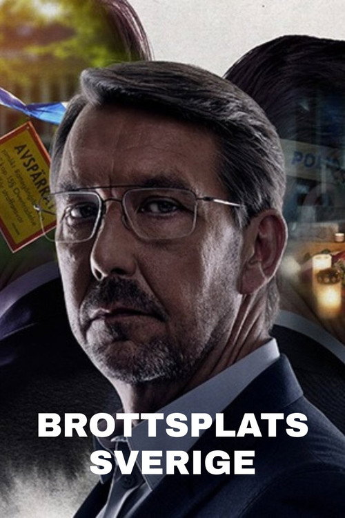 Brottsplats Sverige (2015) TV show poster