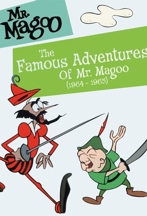 The Famous Adventures of Mr. Magoo (1964) TV show poster