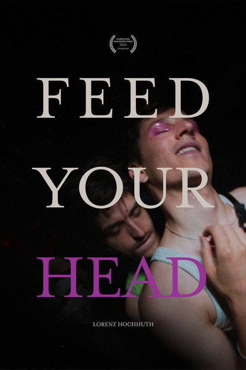 Feed Your Head (2024) movie poster