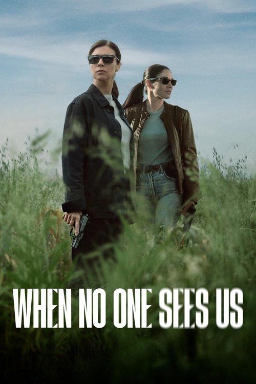 When No One Sees Us (2025) TV show poster