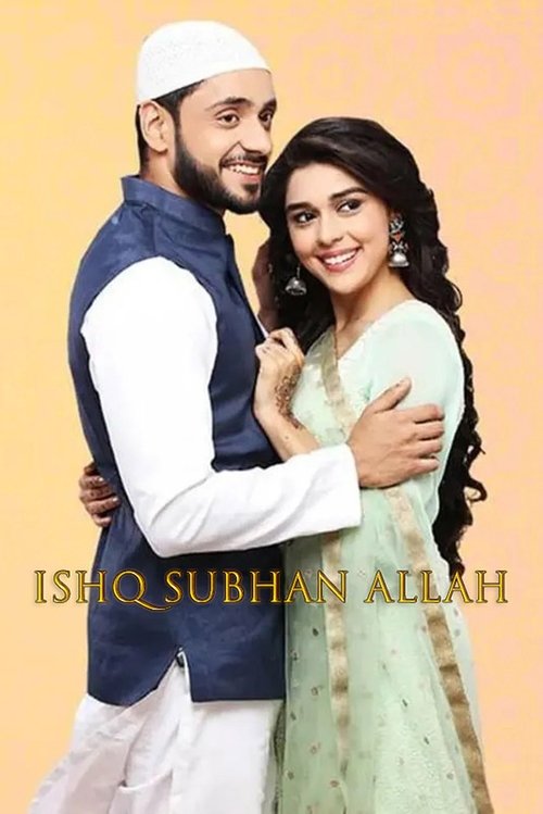 Ishq Subhan Allah (2018) TV show poster
