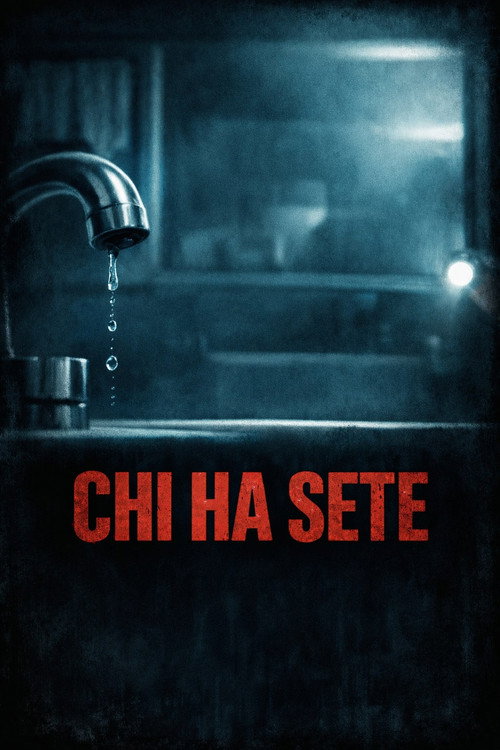 Who's Thirsty (2026) movie poster
