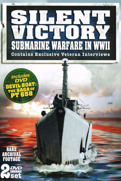 Silent Victory Submarine Warfare in WWII (2010) movie poster