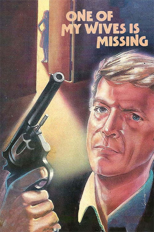 One of My Wives Is Missing (1976) movie poster