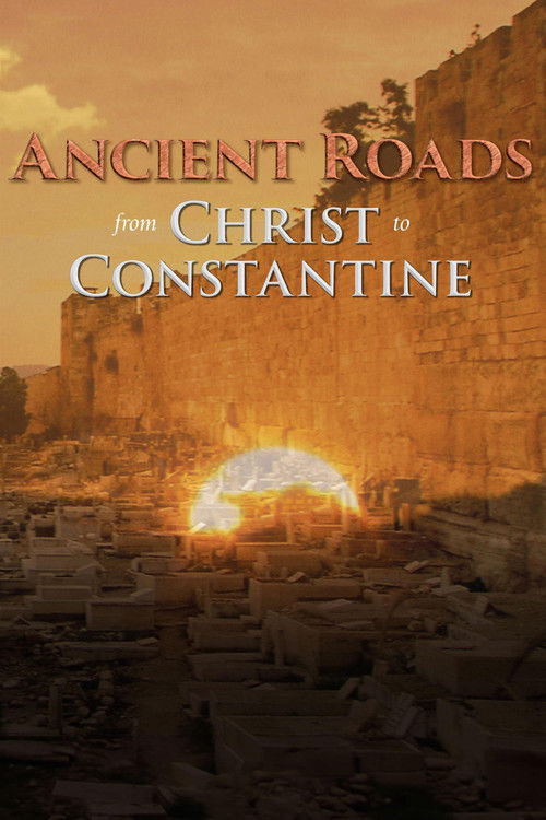 Ancient Roads from Christ to Constantine (2015) TV show poster