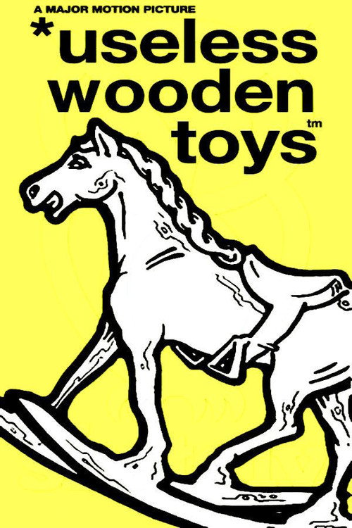 New Deal - Useless Wooden Toys (1990) movie poster