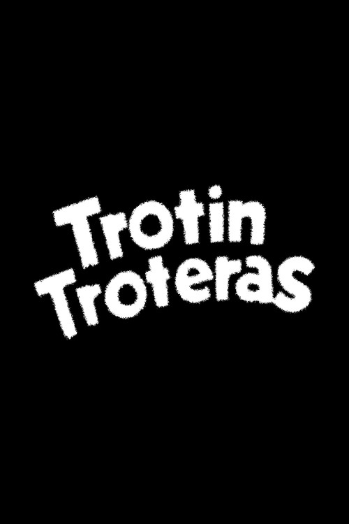 Trotín Troteras (1962) movie poster