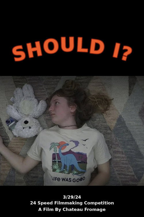 Should I (2024) movie poster