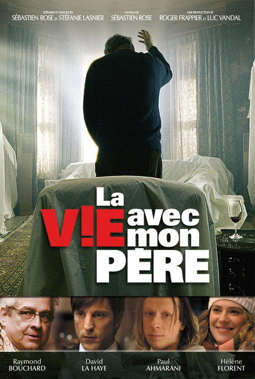 La vie avec mon père (2005) movie poster