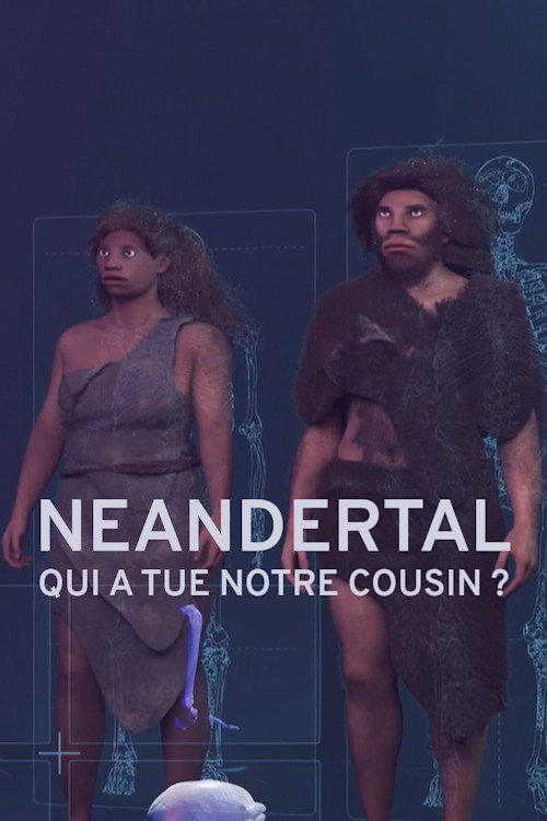 Néandertal : Qui  a tué notre cousin ? (2023) movie poster