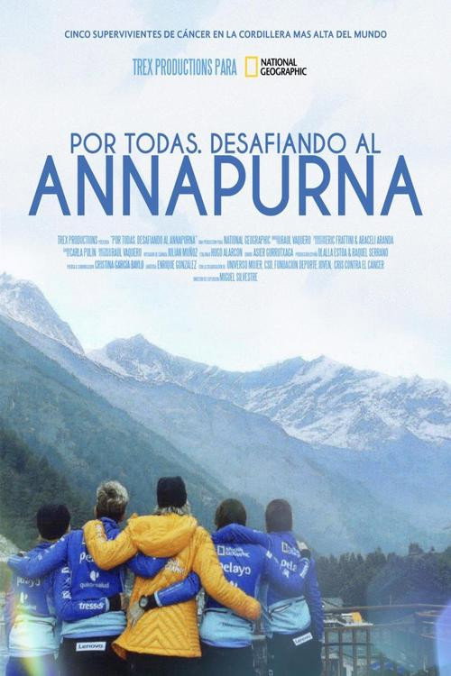 Por todas, desafiando al Annapurna (2018) movie poster