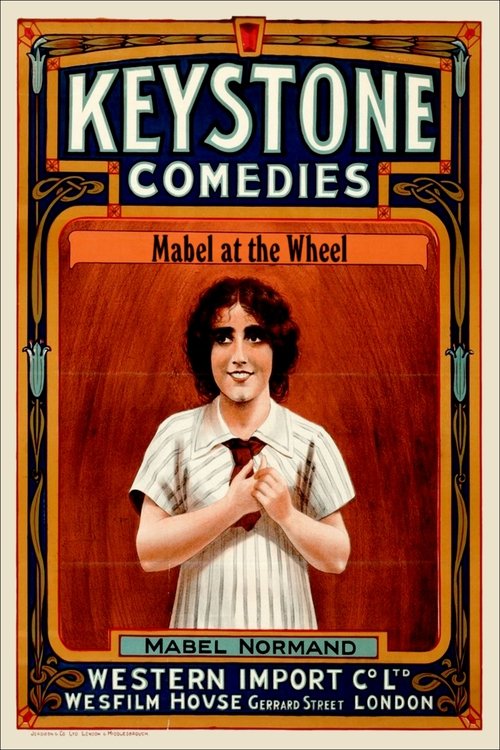 Mabel at the Wheel (1914) movie poster