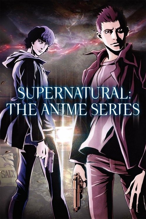 Supernatural: The Anime Series (2011) TV show poster