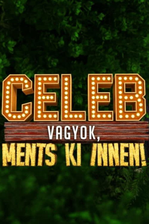 Celeb vagyok, ments ki innen! (2008) TV show poster