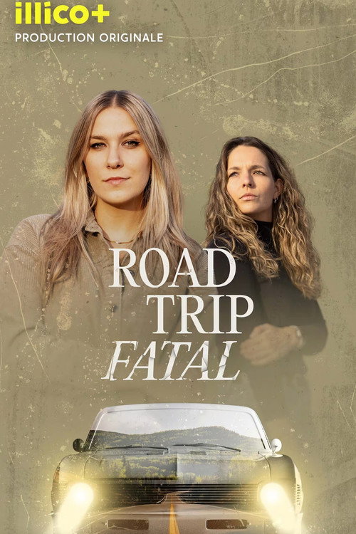 Road trip fatal (2024) TV show poster
