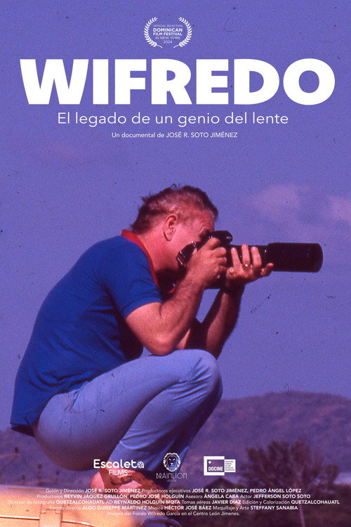 Wifredo: El legado de un genio del lente (2025) movie poster