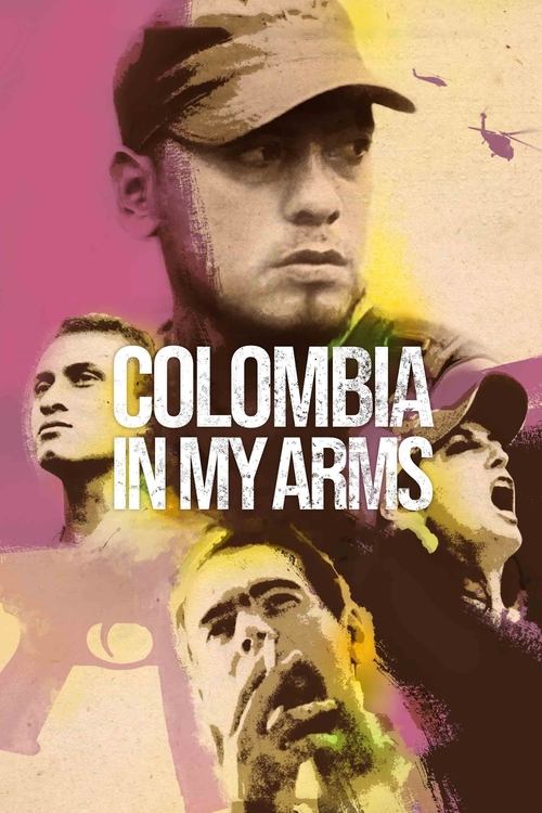 Colombia in My Arms (2022) movie poster