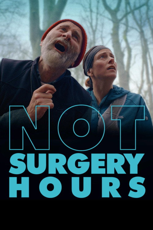 Not Surgery Hours (2024) movie poster