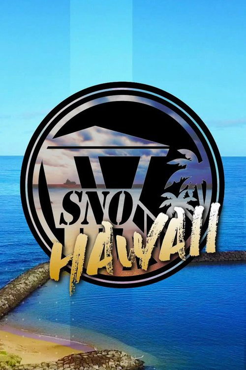 SNO Hawaii (2017) TV show poster