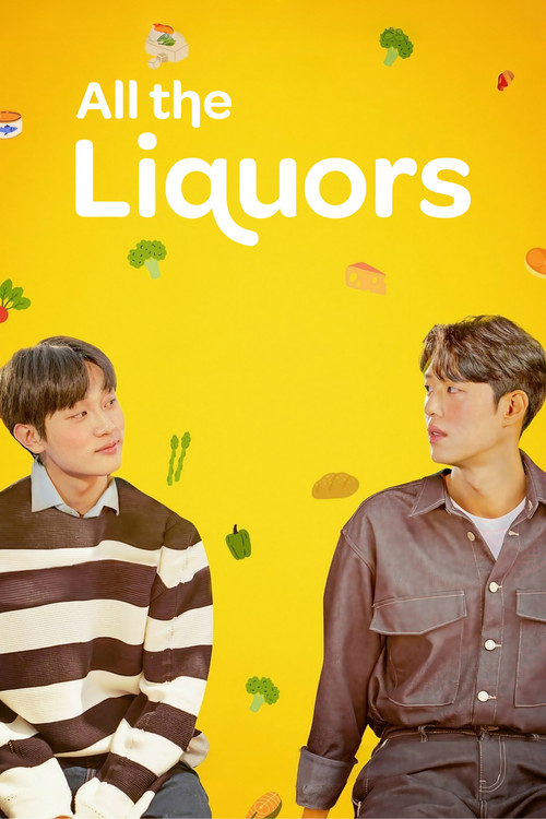 All The Liquors (2023) TV show poster
