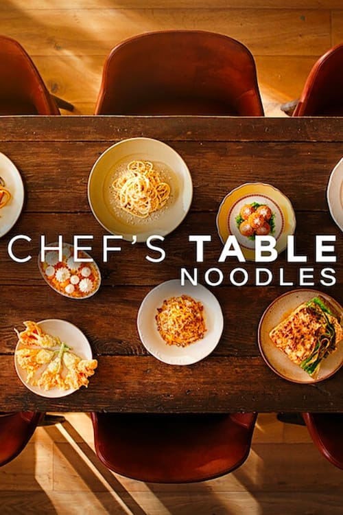 Chef's Table: Noodles (2024) TV show poster