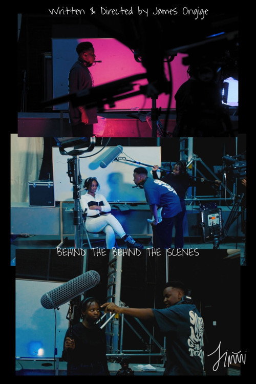 Behind the Behind the Scenes (2025) movie poster