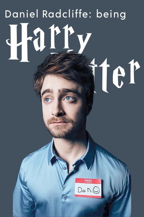 Daniel Radcliffe: Being Harry Potter (2012) movie poster