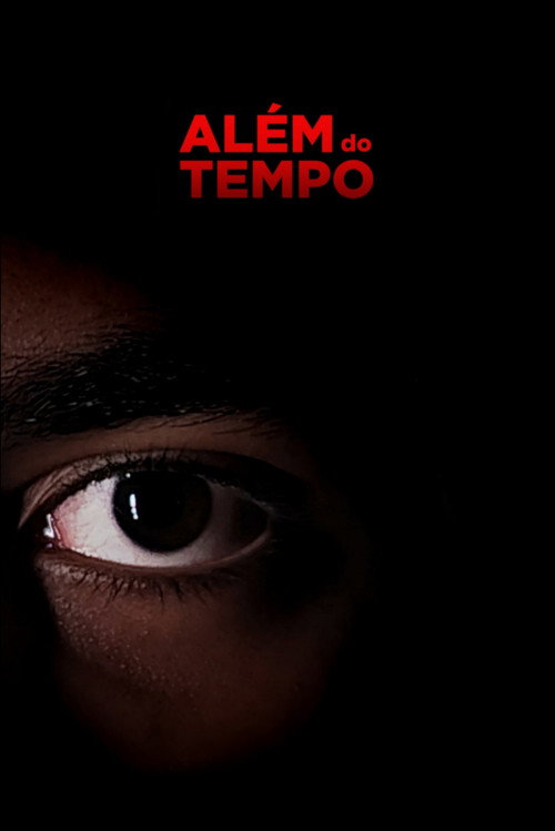 Além do Tempo (2024) movie poster